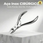 Alicate Unha Profissional Aço Inox Cirúrgico